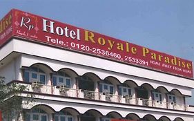 Hotel Royale Paradise Noida